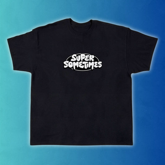 Super Sometimes Tee